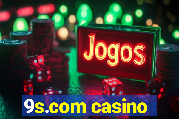 9s.com casino